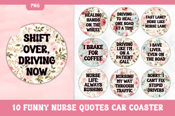 Download 10 Funny Nurse Quotes Car Coaster Bundle - Bundle Collection
