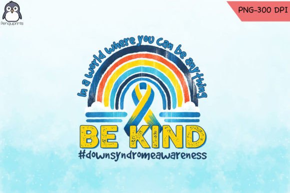 Download Be Kind Rainbow PNG Sublimation - Png sublimation Collection