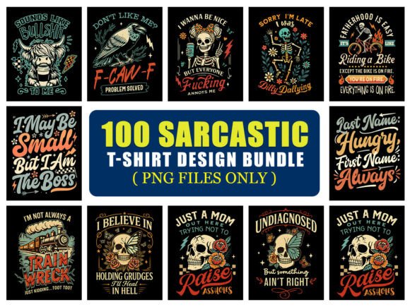 Download Sarcastic PNG T-Shirt Design Bundle - Bundle Collection