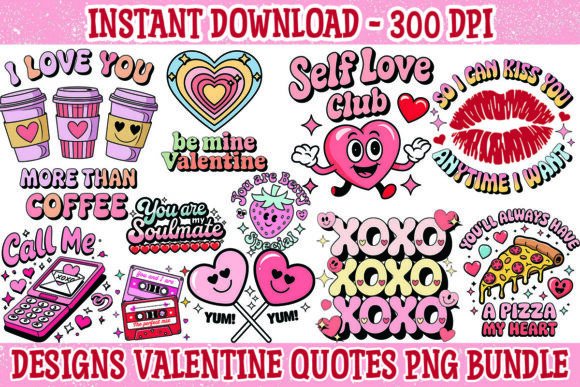 Download Valentine Quotes PNG Bundle Sublimation - Bundle Collection
